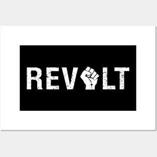 Revolt (white text with raised fist) Protest Message Posters and Art